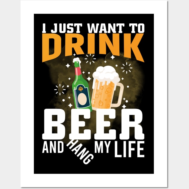 I Just Want To Drink T-Shirts Wall Art by Mortoza Graphics